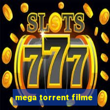 mega torrent filme